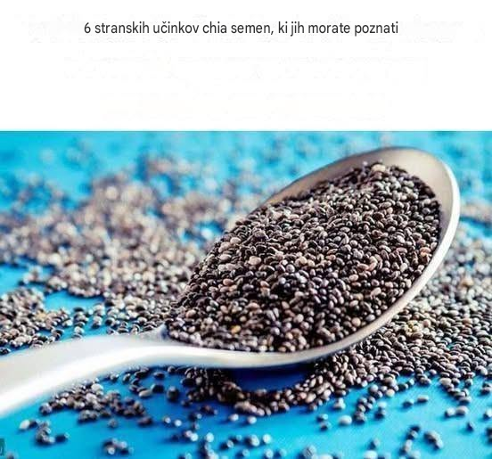 6 stranskih učinkov chia semen, ki jih morate poznati